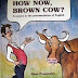 How Now, Brown Cow? A Course in the Pronunciation (Book+Audio)