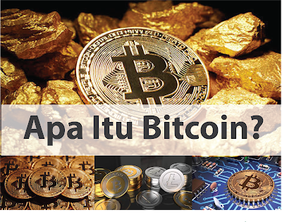 Apa Itu Bitcoin? Berikut Sejerah dan Perkembangan Bitcoin