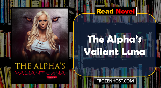 Read The Alpha’s Valiant Luna