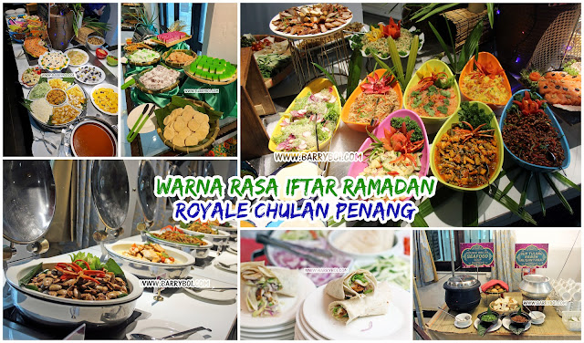 Top Ramadan Buffet Penang 2023 Royale Chulan Penang