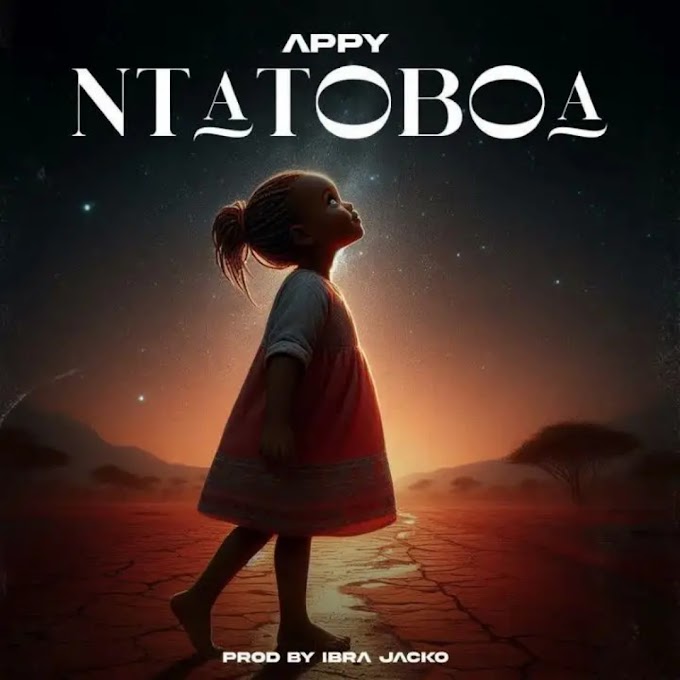 Download Audio : Appy - Ntatoboa Mp3