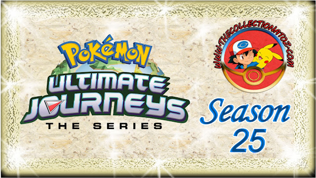 Pokemon The Series: Ultimate Journeys - Season 25