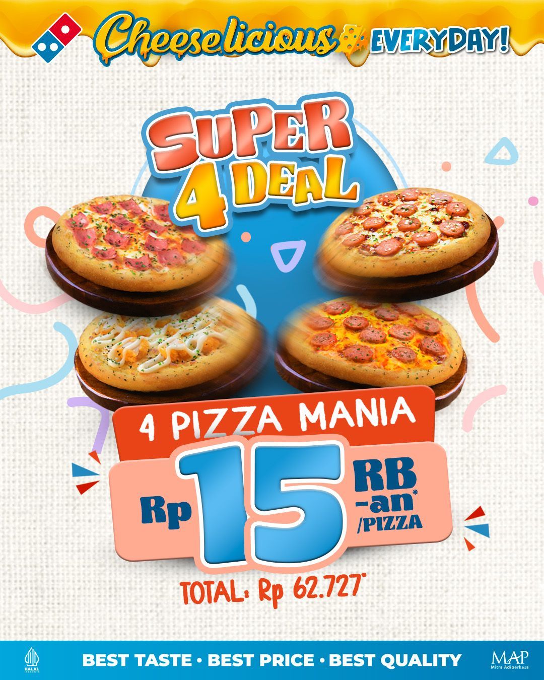 Domino's Pizza Promo Super 4 Deal – Beli 4 Pizza Mania Hanya Rp. 15 Ribuan/ Pizza*