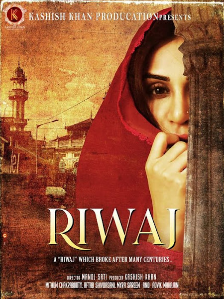 Riwaj full cast and crew Wiki - Check here Bollywood movie  Riwaj 2023 wiki, story, release date, wikipedia Actress name poster, trailer, Video, News