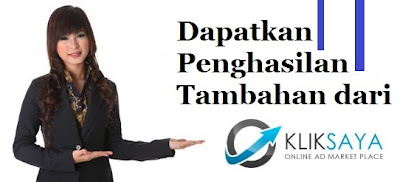 Dapatkan Penghasilan Tambahan dari KlikSaya