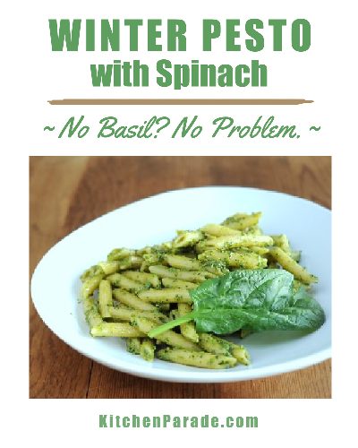 Winter Pesto with Spinach ♥ KitchenParade.com, made with spinach, not basil, when fresh basil is expensive or unavailable.