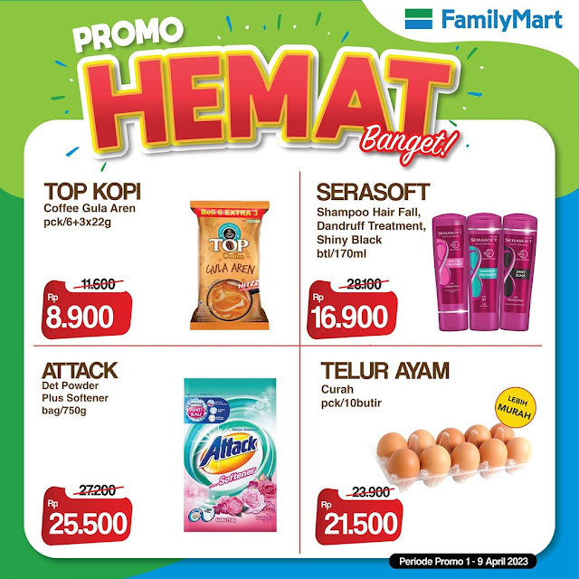 Promo HEMAT FamilyMart 1 - 9 April 2023
