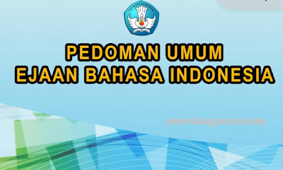 Download Buku Pedoman Umum Ejaan Bahasa Indonesia Terbaru
