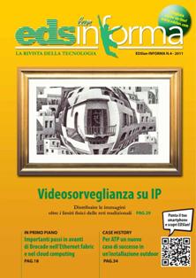 EDSlan Informa. La rivista della tecnologia 2011-04 - da Ottobre a Dicembre 2011 | TRUE PDF | Trimestrale | Internet | Tecnologia | Comunicazione
La rivista specializzata nel mondo della communication technology.