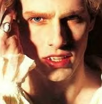 Lestat (in Interview with the Vampire)