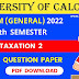 CU B.COM (General) Fifth Semester Taxation 2 Question Paper 2022 | B.COM (General) 5th Semester Taxation 2 Calcutta University Question Paper 2022