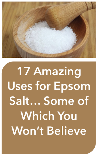 17 Amazing Uses for Epsom Salt… Some You Won't Believe