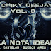 1819.- Chiky Dee Jay Vol. 3 - La Nota Ideal - (Castelar - Buenos Aires)