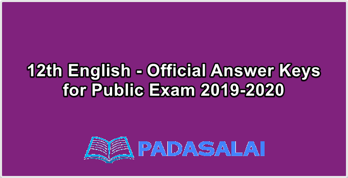 12th English - Official Answer Keys for Public Exam 2019-2020