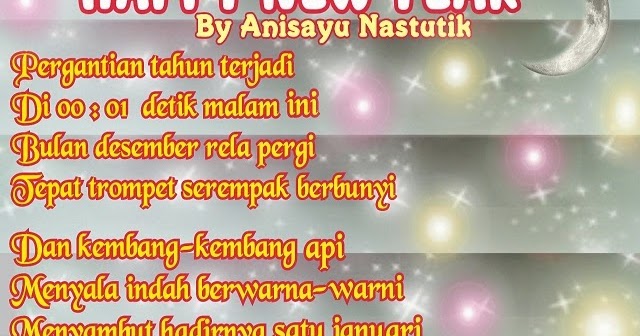 PUISI CINTA BY ANISAYU: Puisi Pergantian Tahun - Selamat 