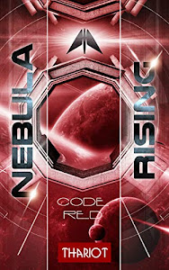 Nebula Rising: 1 Code Red