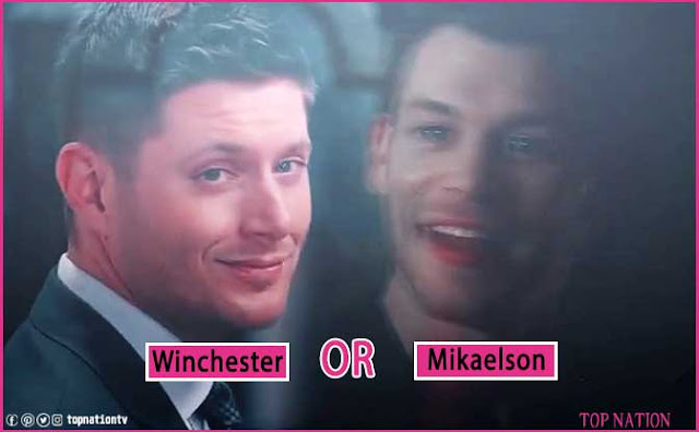 Are You A Mikaelson Or A Winchester?