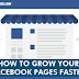 How to Grow Your Facebook Pages Faster