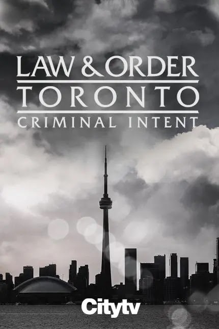 Law & Order Toronto: Criminal Intent Season 1 (Episode 1 Added)