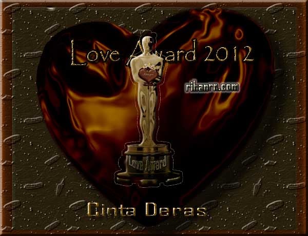 Love Award - Award Termahal di Dunia dari CINTA DERAS 