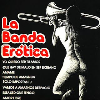 La Banda Erótica – La Banda Erótica
