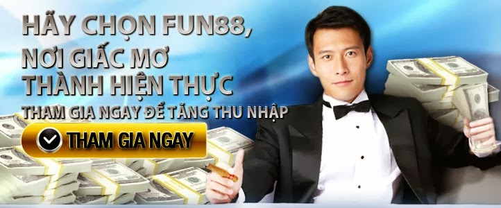 Nhà cái cá độ online uy tin fun88