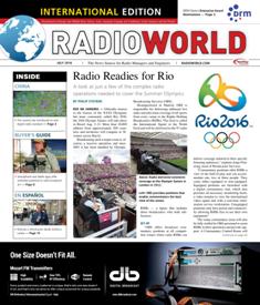 Radio World International - July 2016 | ISSN 0274-8541 | TRUE PDF | Mensile | Professionisti | Audio Recording | Broadcast | Comunicazione | Tecnologia
Radio World International is the broadcast industry's news source for radio managers and engineers, covering technology, regulation, digital radio, new platforms, management issues, applications-oriented engineering and new product information.
