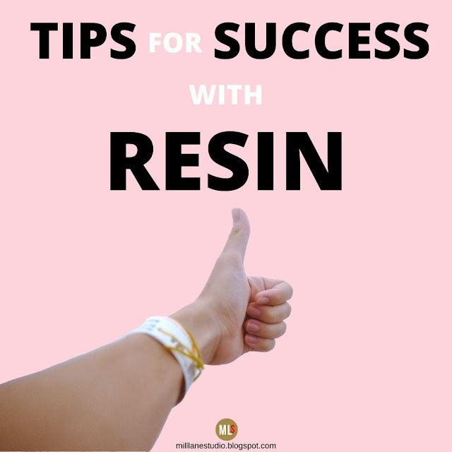 Image shows hand with thumbs up on a pale pink background with text that says Tips for Success with Resin