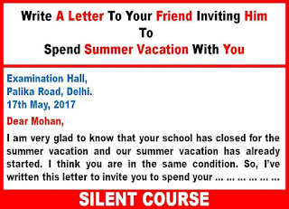 Write A Letter To Your Friend Inviting Him To Spend Summer Vacation With You