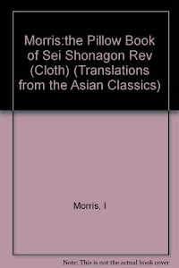 The Pillow Book of Sei Shonagon