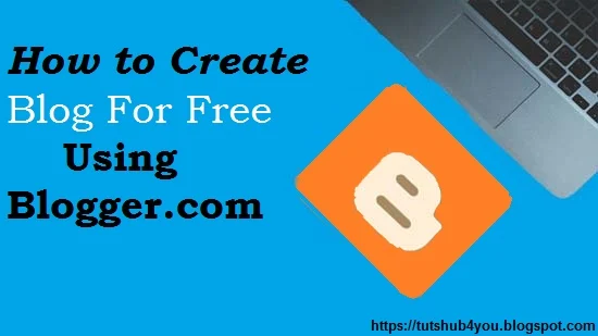 How-to-Create-your-own-Blog-for-free-using-Blogspot