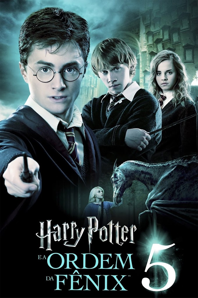 Harry Potter e a Ordem da Fênix (2007)