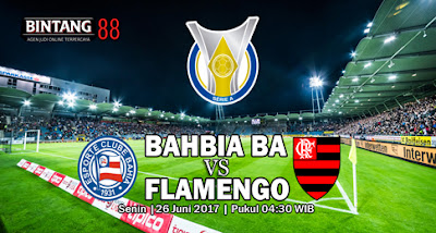 Prediksi Skor Bahia BA vs Flamengo  26 Juni 2017