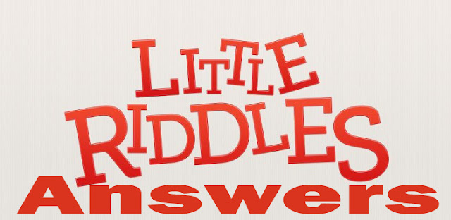 Little Riddles app answers.