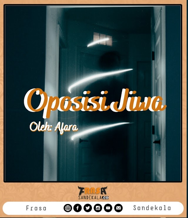 Puisi: Oposisi Jiwa