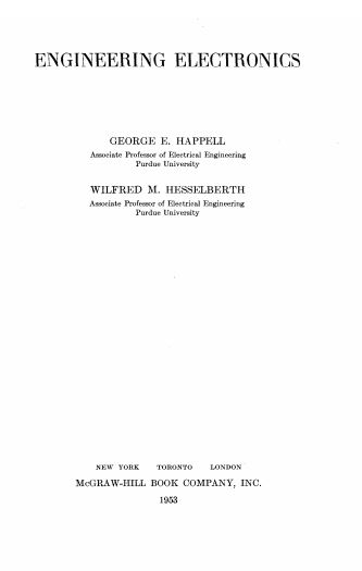 Engineering Electronics by George E. Happell and Wilfred M. Hesselberth