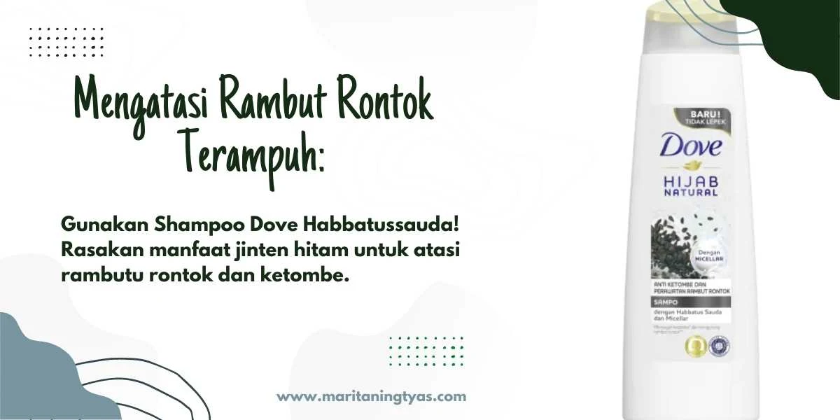 shampoo Dove Habbatussauda untuk rambut rontok dan ketombe