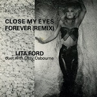 Close my eyes forever. Lita Ford