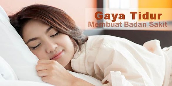 4 Posisi Tidur Yang Menciptakan Tubuh Anda Sakit