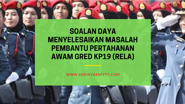 Soalan Daya Menyelesaikan Masalah Pembantu Pertahanan Awam Kp19