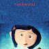 Hollywood Rewind | Coraline: This film variation of Neil Gaiman's novella is flavorfully dreadful