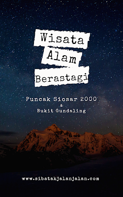 tempat wisata alam di berastagi puncak siosar dan bukit gundaling