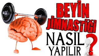 beyin jimnastiği nasıl yapılır