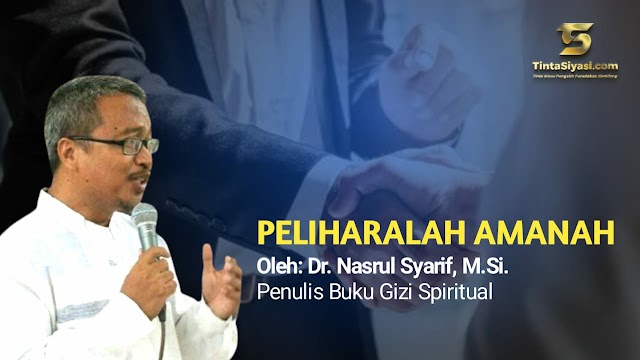 Peliharalah Amanah