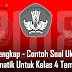 Soal Ukk Tematik Untuk Kelas 4 Tema 9 Kayanya Negeriku