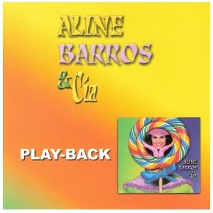 Aline Barros e Cia - Vol. 01 - Playback