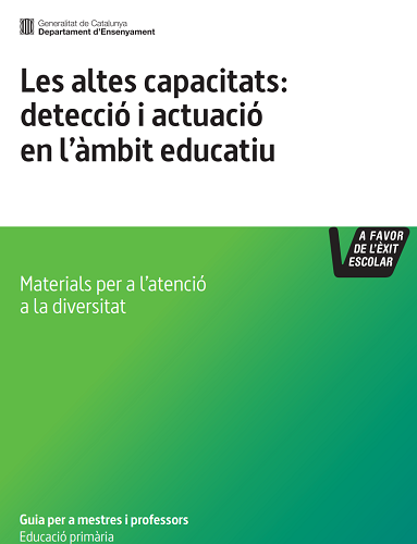 Les altes capacitats: detecció i actuació en l'àmbit educatiu