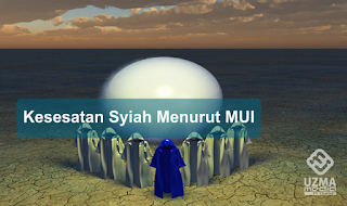 Kesesatan Syiah Menurut MUI