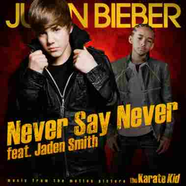 jaden smith and justin bieber never say never lyrics. jaden smith and justin bieber