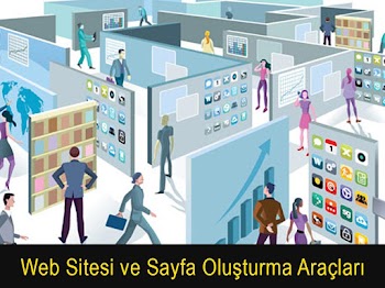 Web Sitesi ve Sayfası Oluşturma Araçları